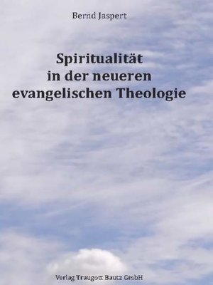 cover image of Spiritualität in der neueren evangelischen Theologie